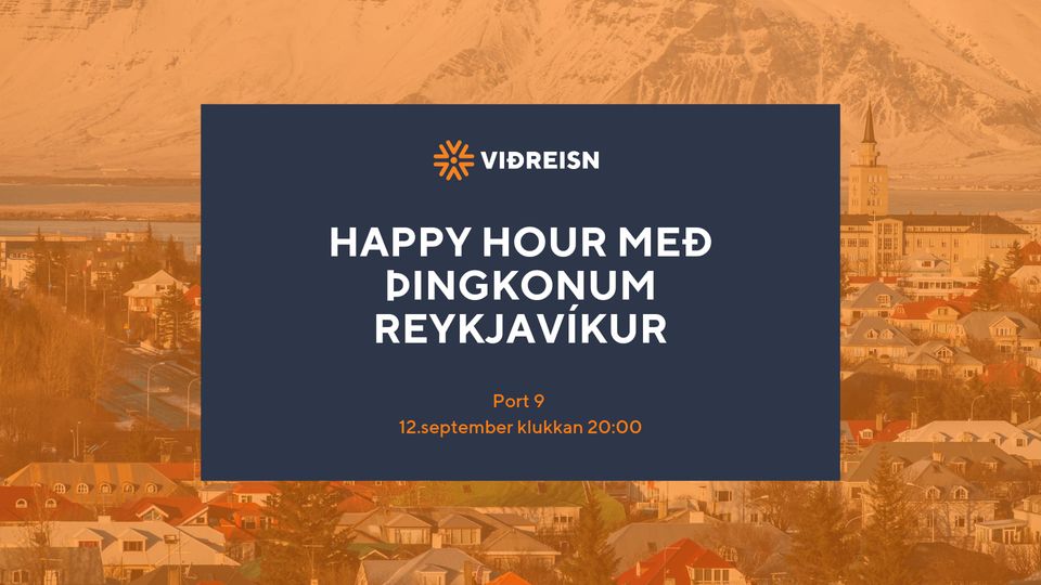 Happy Hour með þingkonum Reykjavíkur