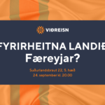 Fyrirheitna landið Færeyjar?