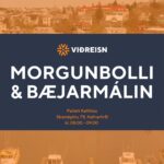 Morgunbolli & bæjarmálin