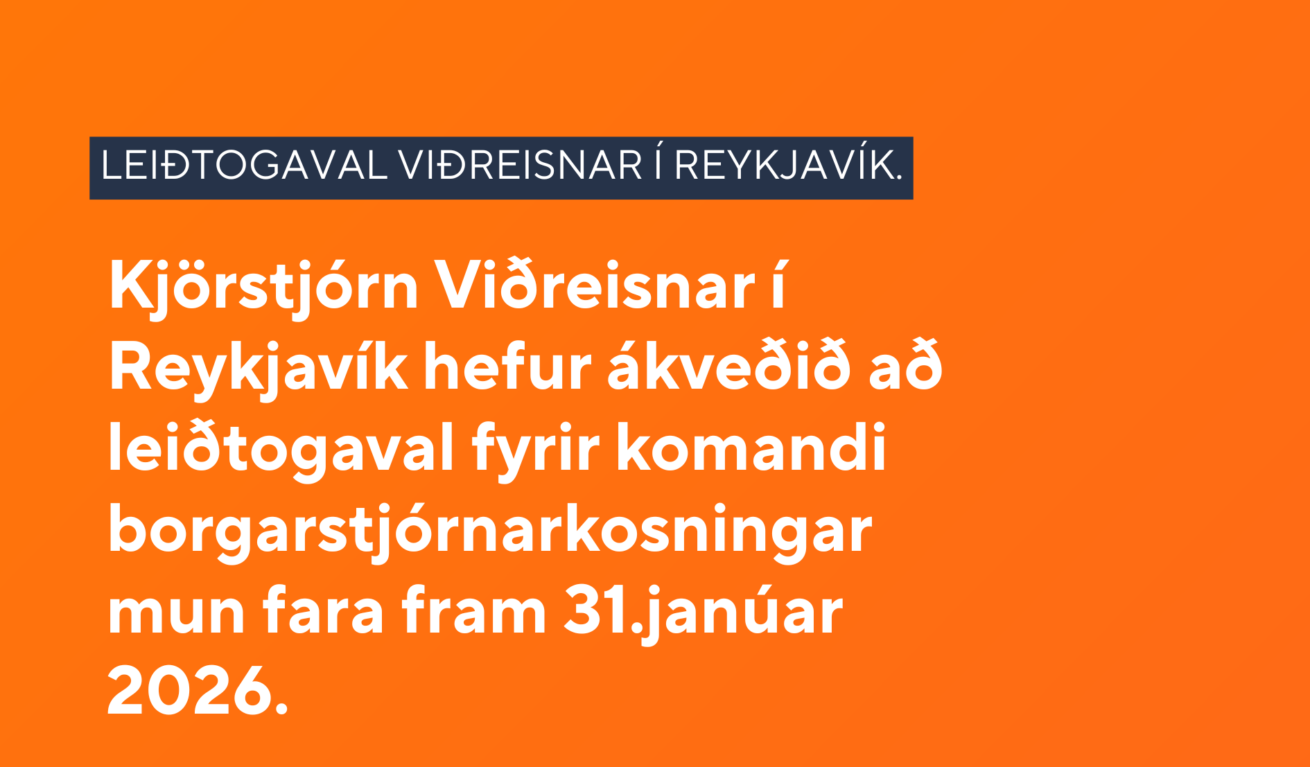 Leiðtogaval Viðreisnar í Reykjavík