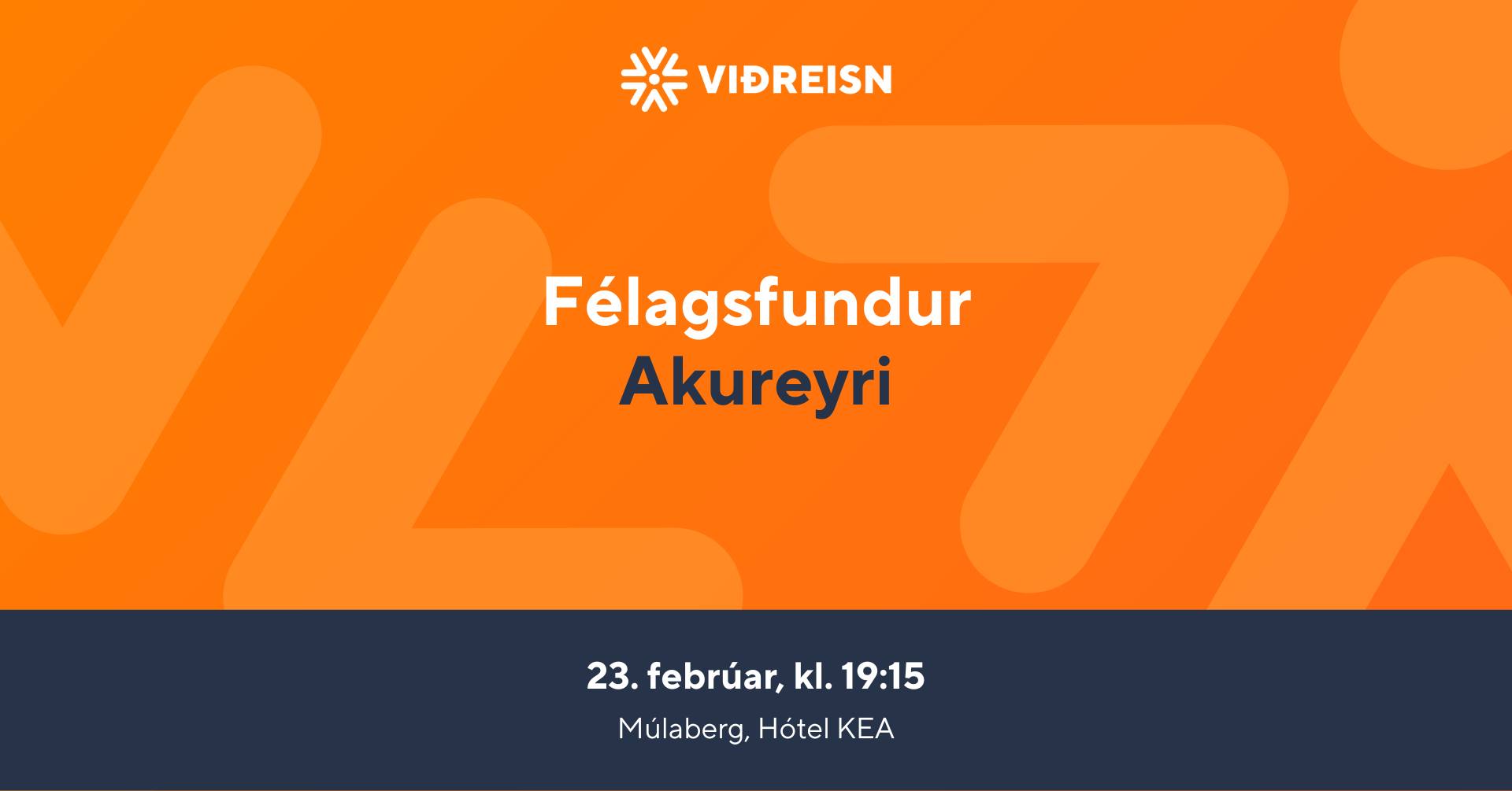 Félagafundur - Akureyri