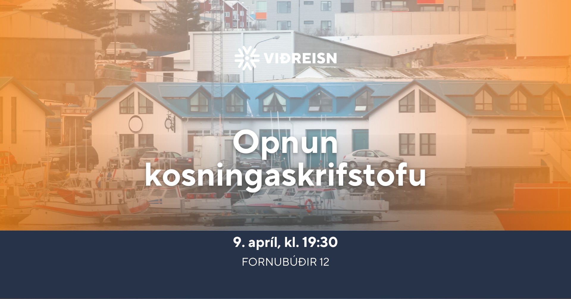Hafnarfjörður - Opnun kosningaskrifstofu!